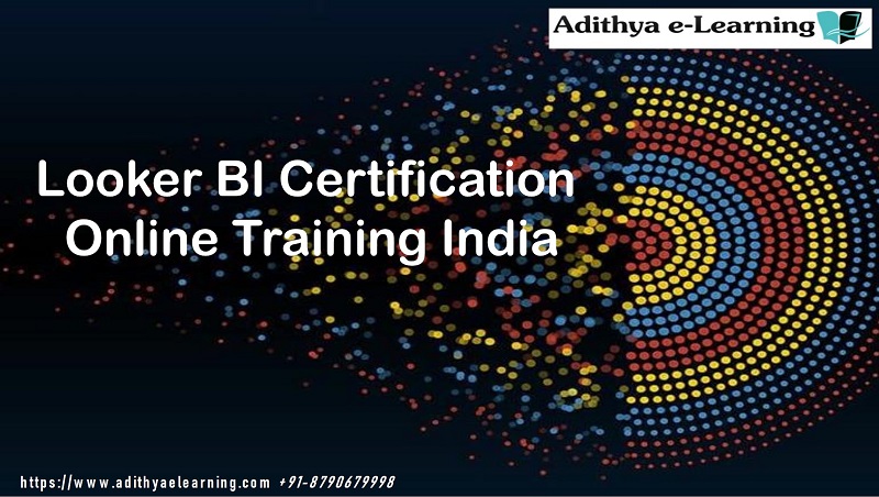 Looker online Courses Training in Hyderabad