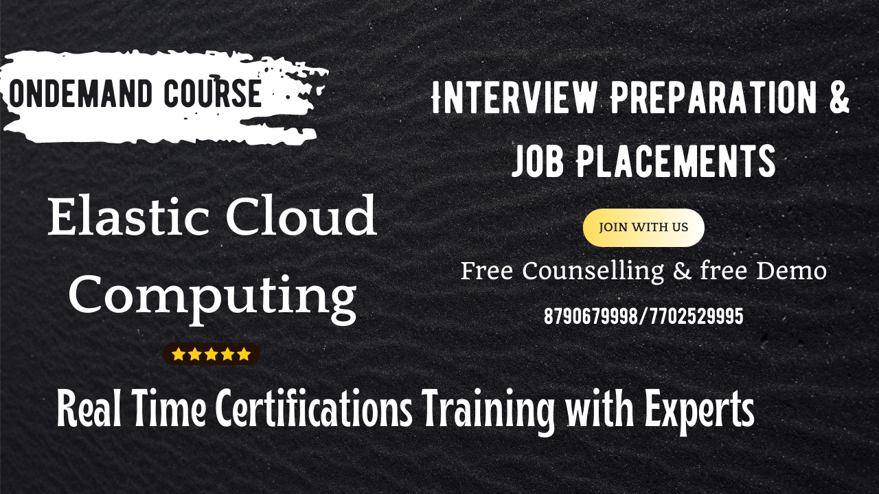 Elastic Cloud Computing Online Training...